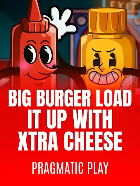 Big Burger Load it up with Xtra cheese demo slot